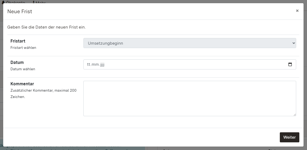 Screenshot des Dialogfensters zum Hinterlegen einer neuen Frist